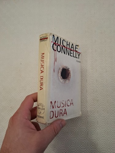 Musica dura michael connelly - musica,
