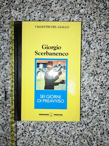 Giorgio scerbanenco sei giorni - giorgio,