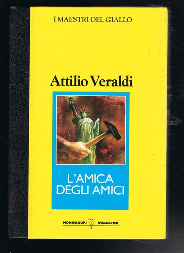 Amica degli amici - l'amica, di